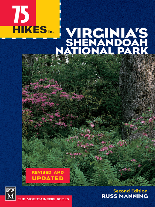 Title details for 75 Hikes in Virginia Shenandoah National Park by Russ Manning - Available
